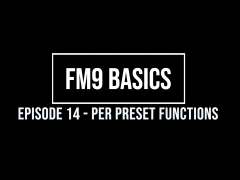Per Preset Functions